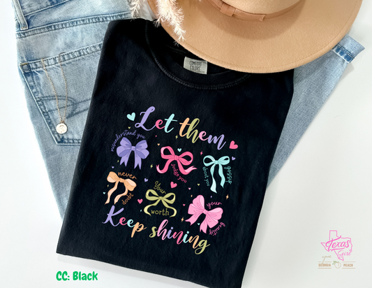 Let them- Bows