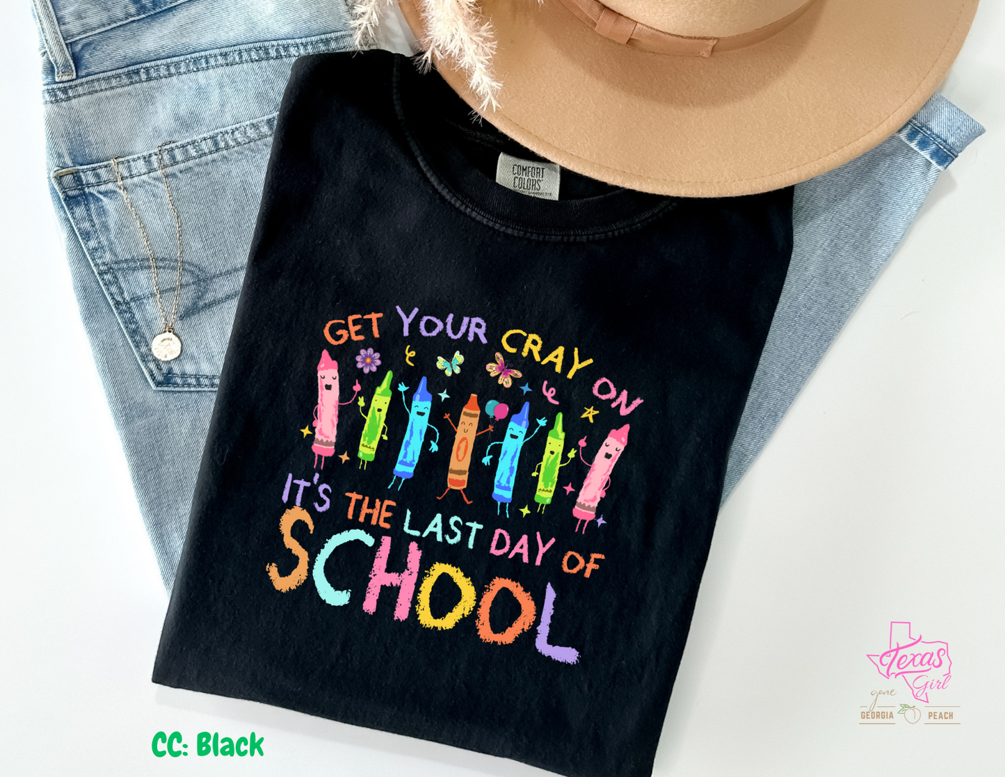 Get your Cray on Its the last day of school
