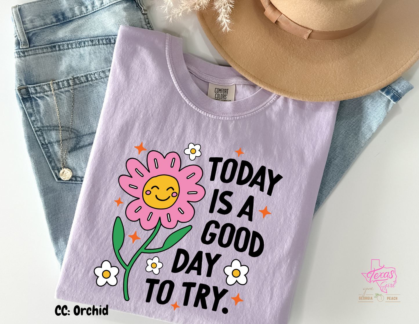 Today is a good day to try