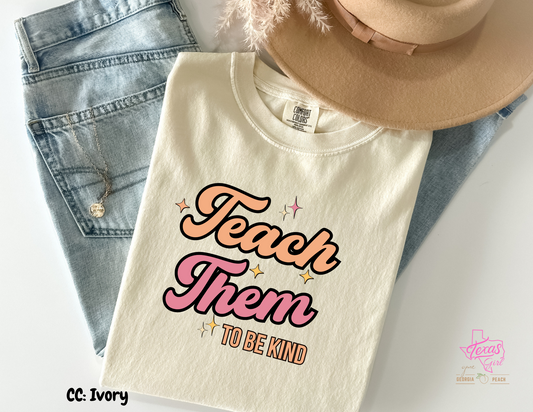 Teach them to be kind