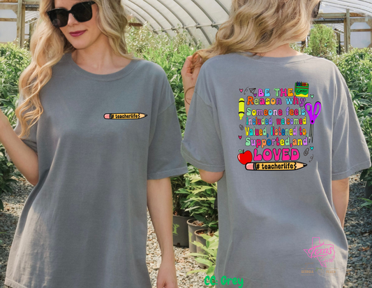 Be the reason some one smiles- Front/ Back