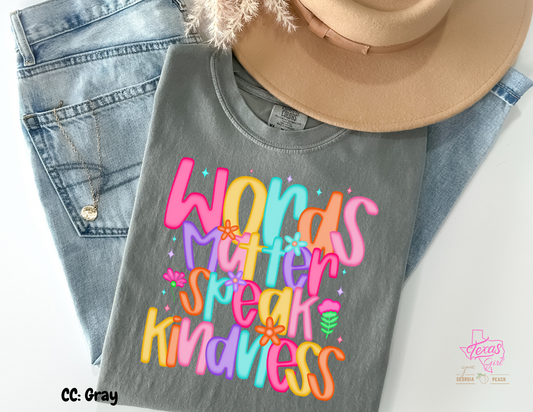 Words matter speak kindness