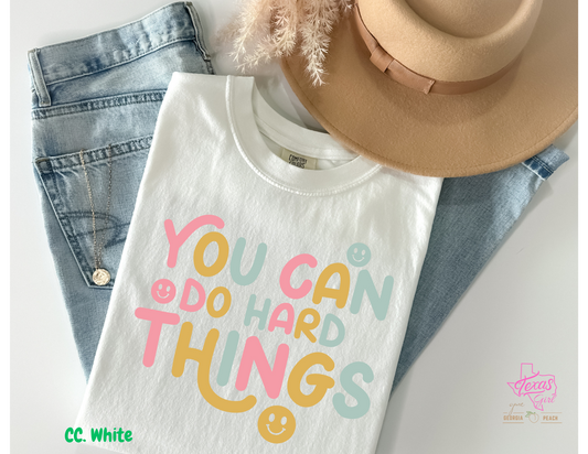 You can do hard things with smile