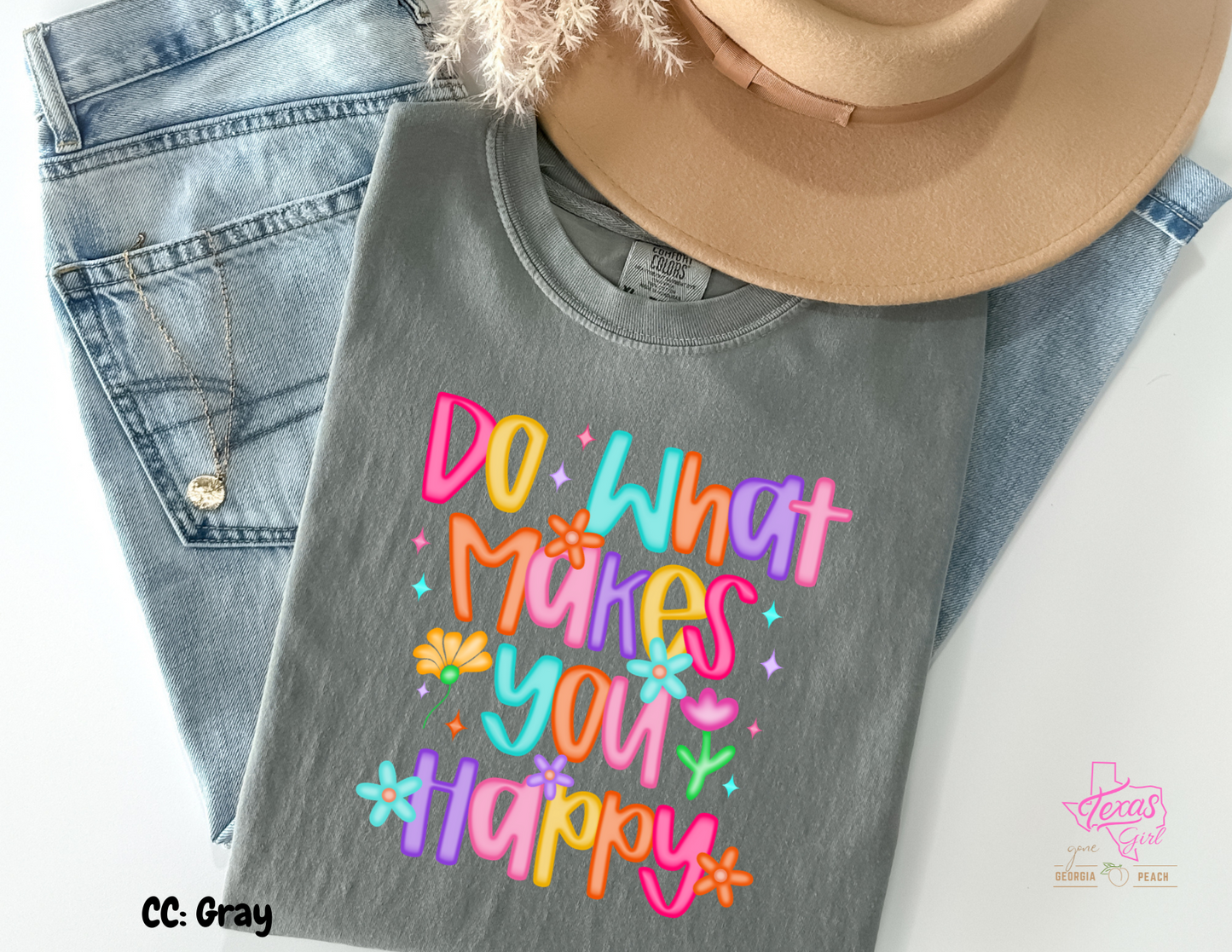 Do what makes you happy