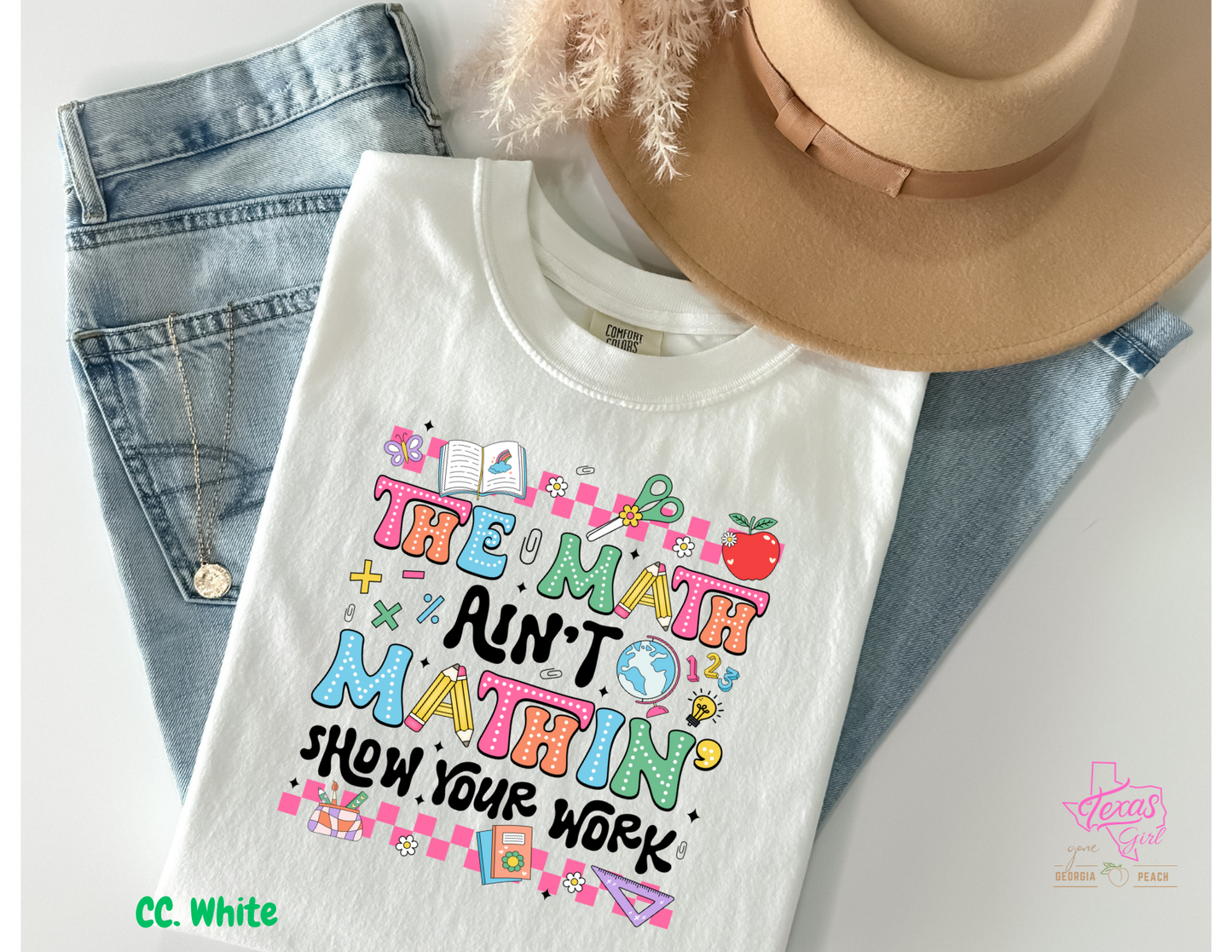 The Math ain't Mathin- Black lettering