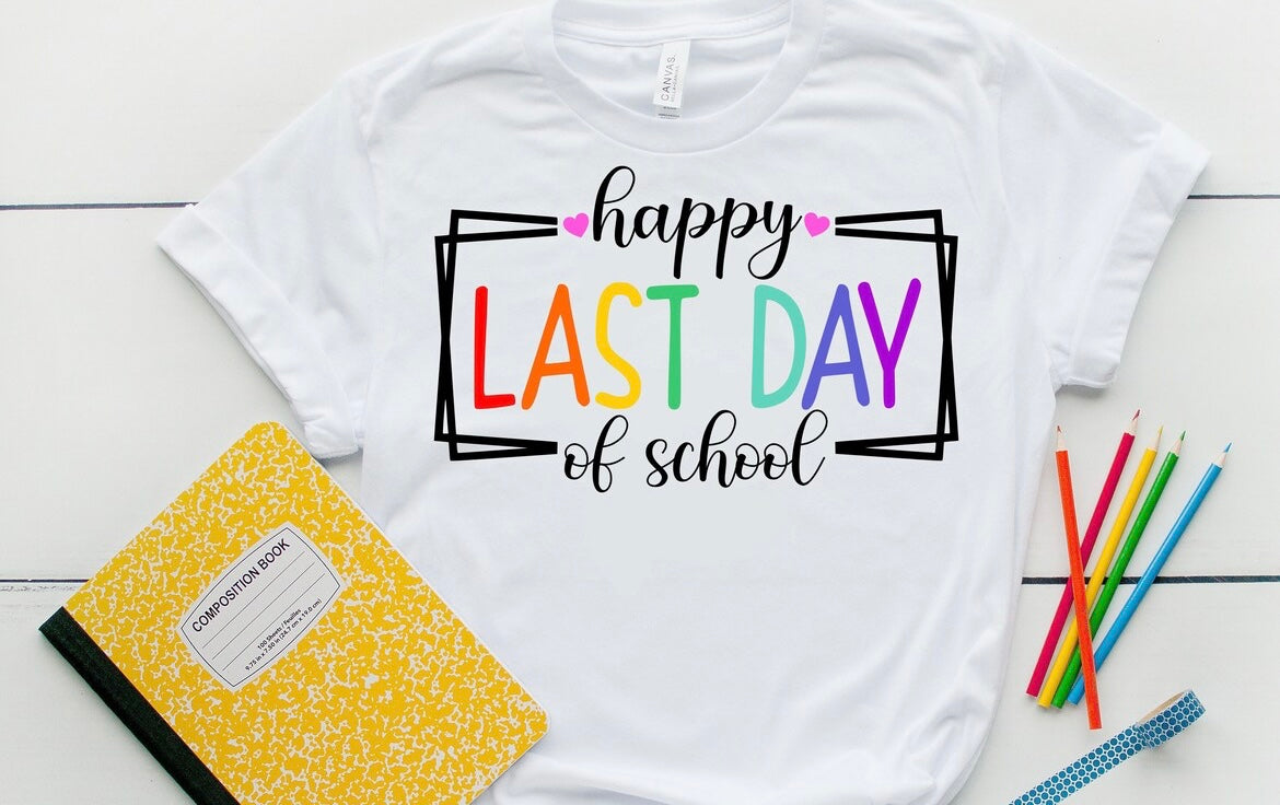 Happy last day of school!