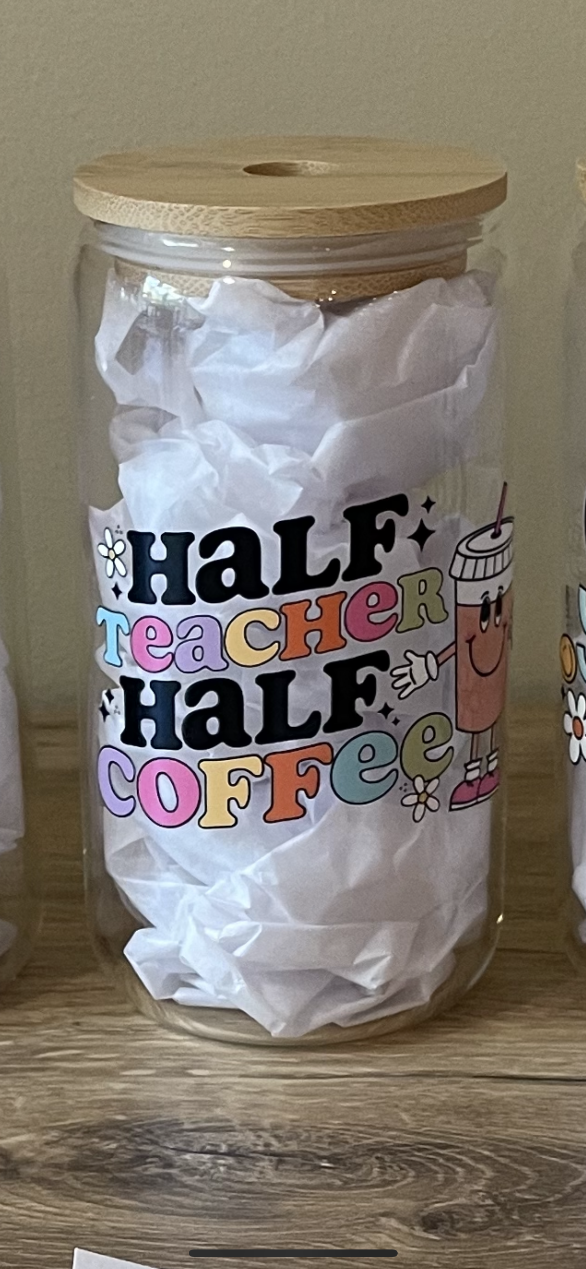 Half teacher half coffee - 16oz cup