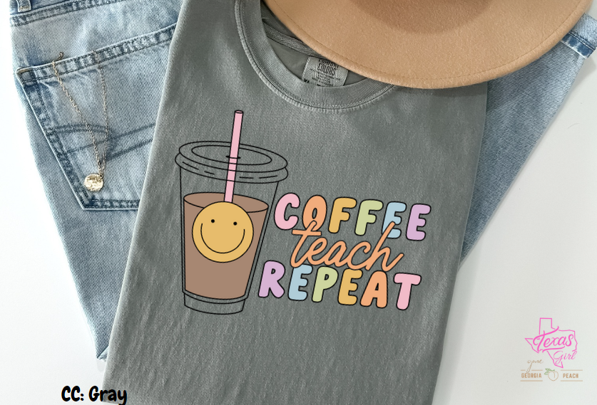 Coffee Teach Repeat