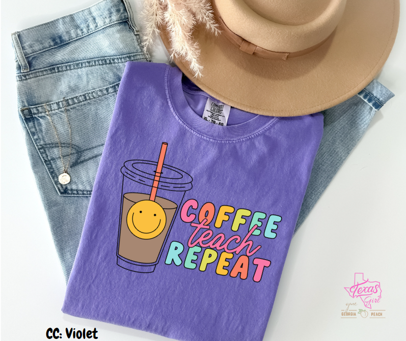 Coffee Teach Repeat (Bright Colors)