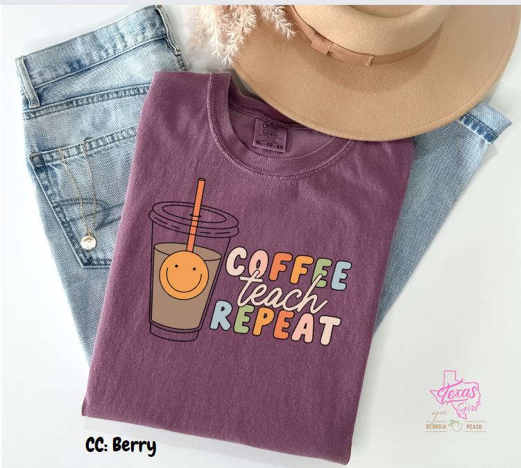 Coffee Teach Repeat (muted colors)