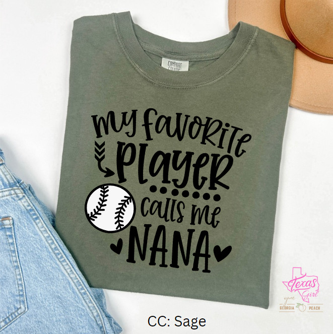 My favorite player calls me Nana