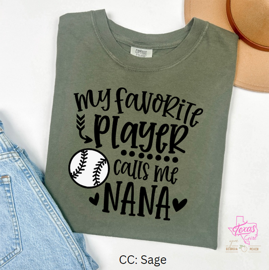 My favorite player calls me Nana