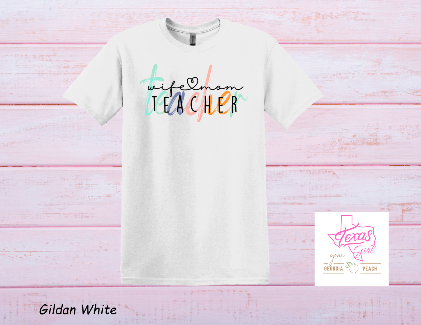 Wife- Mom- Teacher- Black Lettering