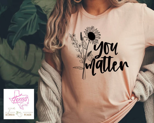 You matter