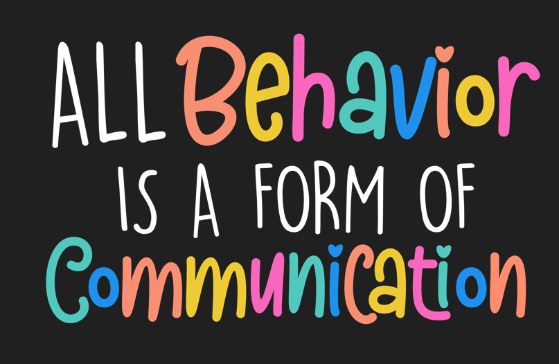 All behavior is communication