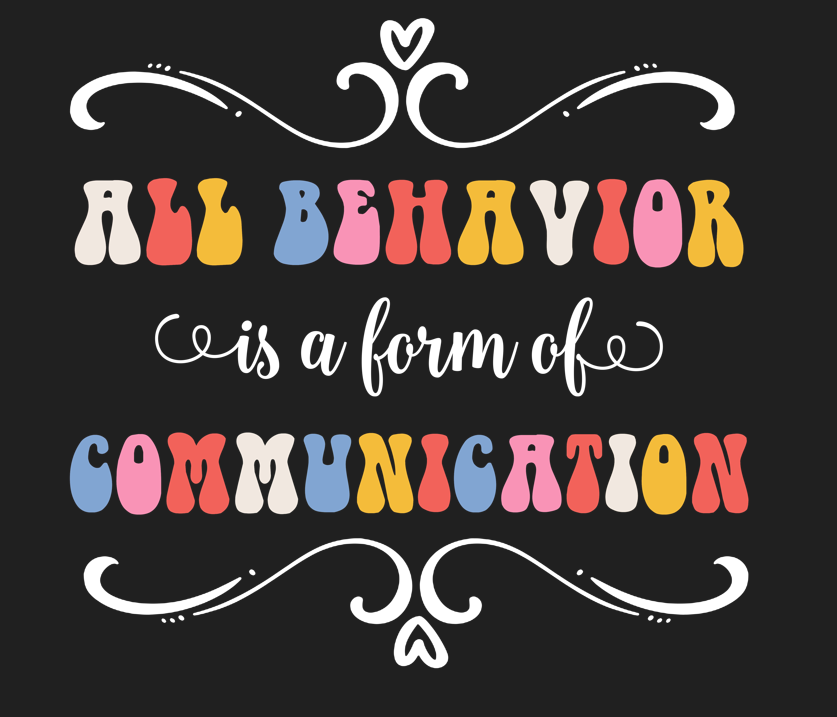 All behavior is communication