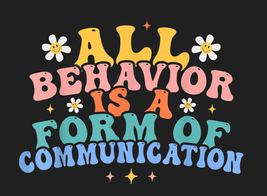 All behavior is communication