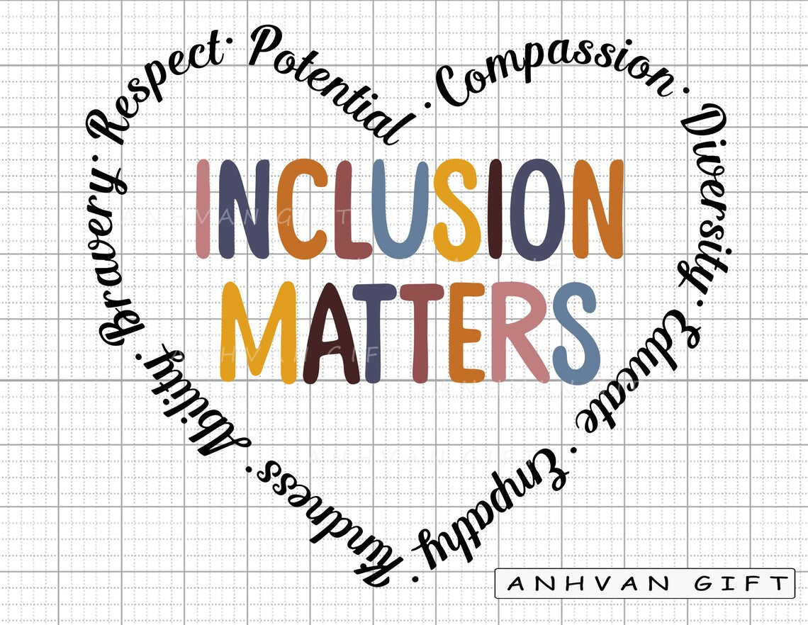 Inclusion matters- Heart