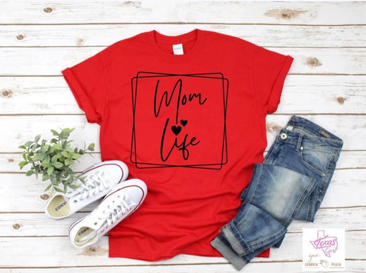 Mom Life T-Shirt